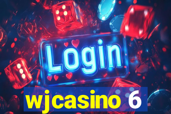 wjcasino 6